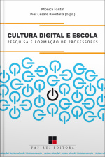 Cultura Digital E Escola: Pesquisa E Formação De Professores