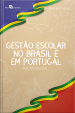 Gestão Escolar No Brasil E Em Portugal: Uma Introdução