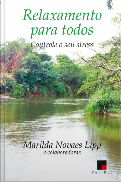 Relaxamento Para Todos: Controle O Seu Stress