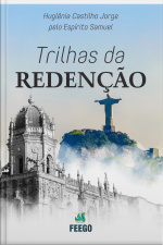 Trilhas Da Redenção