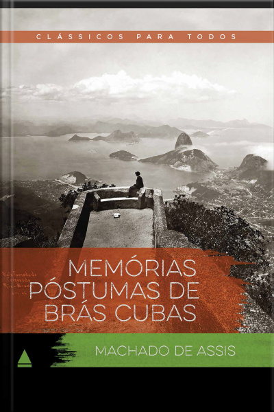 Memórias Póstumas De Brás Cubas