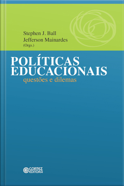Políticas Educacionais: Questões E Dilemas