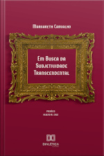 Em Busca Da Subjetividade Transcendental