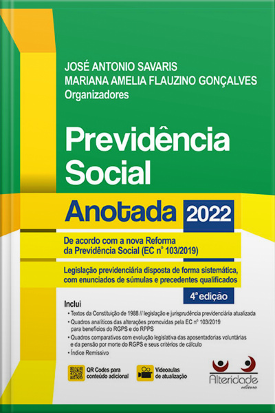 Previdência Social Anotada 4 Ed. (2022)