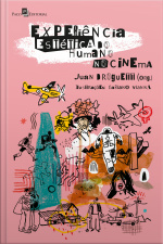 Experiência Estética Do Humano No Cinema