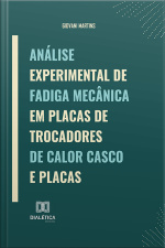 Análise Experimental De Fadiga Mecânica Em Placas De Trocadores De Calor Casco E Placas