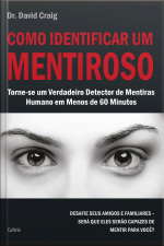 Como Identificar Um Mentiroso