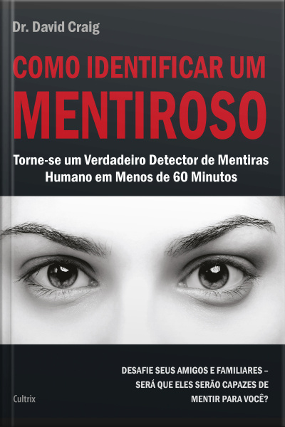 Como Identificar Um Mentiroso