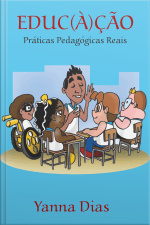 Educ(à)ção: Práticas Pedagógicas Reais