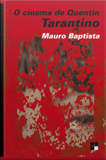 O Cinema De Quentin Tarantino