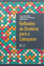Reflexões Do Diretório Para A Catequese