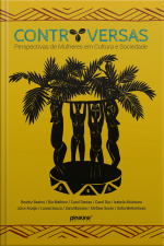 Controversas: Perspectivas De Mulheres Em Cultura E Sociedade