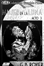Colección Graphic Films - Mujer En La Luna – Acto 3