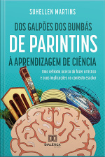 Dos Galpões Dos Bumbás De Parintins À Aprendizagem De Ciência: Uma Reflexão Acerca Do Fazer Artístico E Suas Implicações No Contexto Escolar