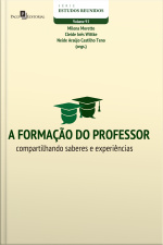 A Formação Do Professor: Compartilhando Saberes E Experiências