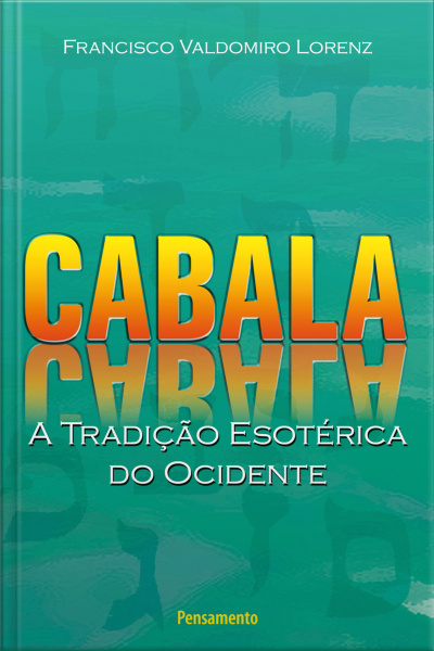Cabala - A Tradição Esotérica Do Ocidente