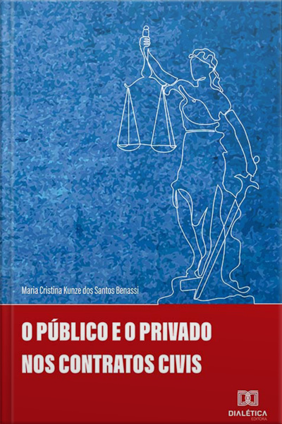 O Público E O Privado Nos Contratos Civis