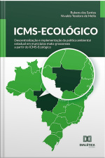 Icms-ecológico: Descentralização E Implementação Da Política Ambiental Estadual Em Municípios Mato-grossenses A Partir Do Icms-ecológico