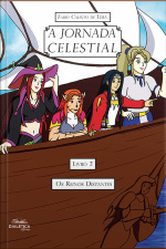 A Jornada Celestial: Livro 2 - Os Reinos Distantes