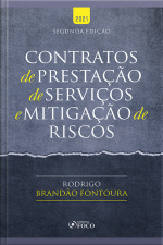 Contratos De Prestação De Serviços E Mitigação De Riscos