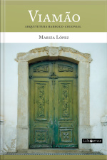 Viamão – Arquitetura Barroco-colonial