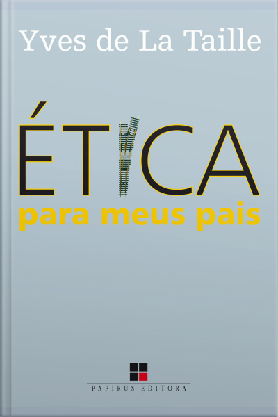 Ética Para Meus Pais