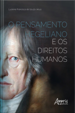 O Pensamento Hegeliano E Os Direitos Humanos