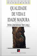 Qualidade De Vida E Idade Madura