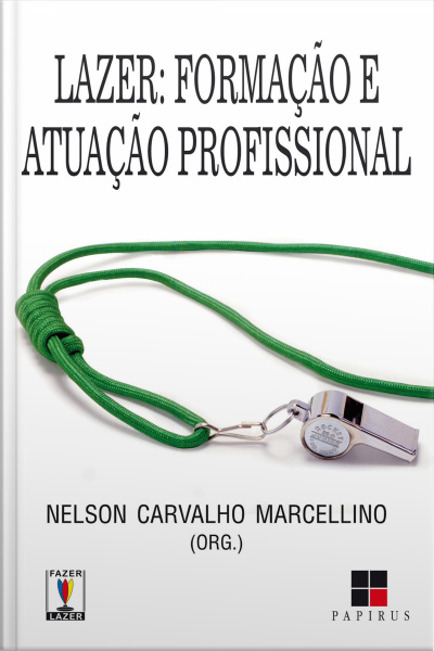 Lazer: Formação E Atuação Profissional