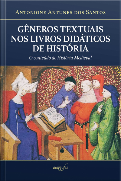 Gêneros textuais nos livros didáticos de História: o conteúdo de História Medieval