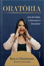 Oratória: arte de falar, convencer e encantar