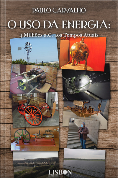 O Uso Da Energia: 4 Milhões A.c. Aos Tempos Atuais