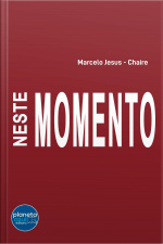 Neste Momento