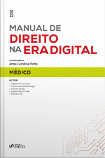 Manual De Direito Na Era Digital - Médico