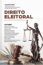 Direito Eleitoral: Reflexões Contemporâneas