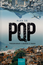 PQP: perseverar e querer é poder