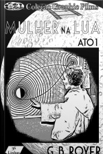 Coleção Graphic Films - Mulher Na Lua – Volume 1