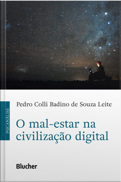 O Mal-estar Na Civilização Digital