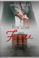 For Love And Faith, The Days At Auschwitz