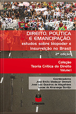 Direito, Política E Emancipação: Estudo Sobre Biopoder E Insurreição No Brasil