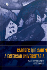 Saberes Que Sabem À Extensão Universitária