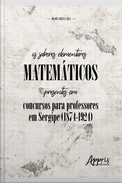 Os Saberes Elementares Matemáticos Presentes Em Concursos Para Professores Em Sergipe