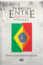 Um menino entre Havana e Hanói
