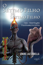 O Sétimo Filho do Sétimo Filho: Uma Abordagem Fundamentalista