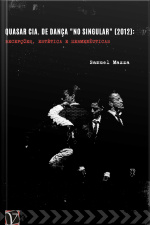 Quasar Cia de dança No Singular (2012) 