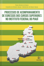 Processos De Acompanhamento De Egressos Dos Cursos Superiores No Instituto Federal Do Piauí