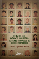 Retratos Dos Anônimos Da História No Painel Romanesco De Inferno Provisório