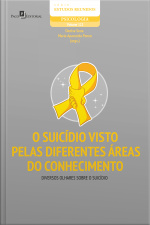 O Suicídio Visto Pelas Diferentes Áreas Do Conhecimento