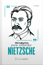 Coleção Saberes - 100 Minutos Para Entender Nietzsche