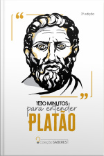 Coleção Saberes - 100 Minutos Para Entender Platão